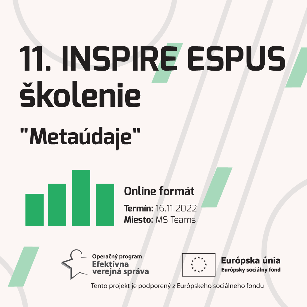 Pozývame Vás na jedenáste INSPIRE ESPUS školenie zamerané na tému "Metaúdaje“.