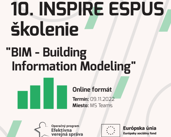 Výstupy 10.INSPIRE ESPUS Školenia "BIM - Building Information Modeling"