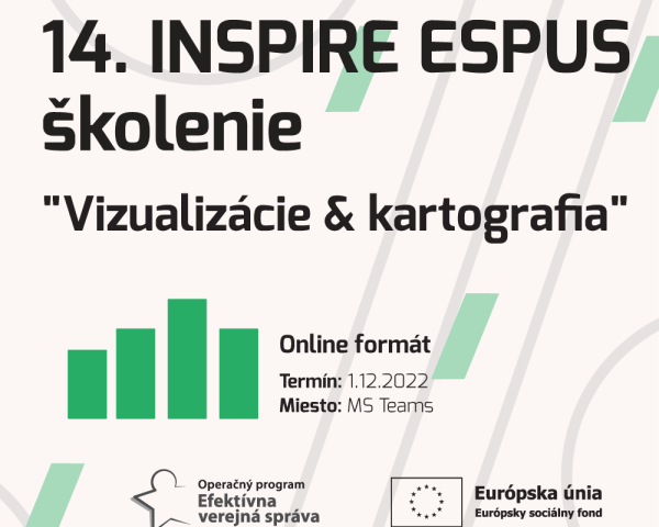 Výstupy 14.INSPIRE ESPUS Školenia "Vizualizácie & kartografia"