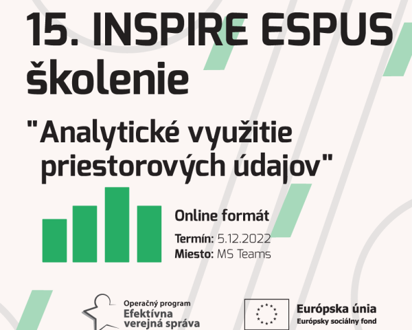 Výstupy 15.INSPIRE ESPUS Školenia "Analytické využitie priestorových údajov"