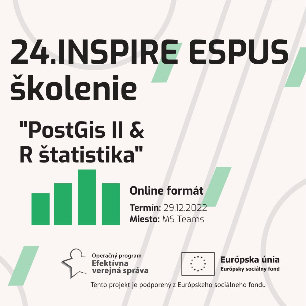 Dňa 29.12.2022 Ministerstvo životného prostredia SR zorganizovalo 24.INSPIRE ESPUS školenie zamerané na tému “PostGis II & R štatistika”. Príspevok poskytuje výstupy z tohto podujatia.
