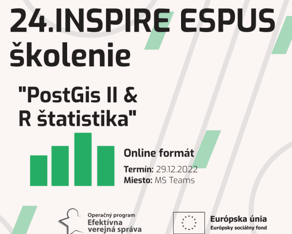 Výstupy z 24.INSPIRE ESPUS Školenia "PostGis II & R štatistika"